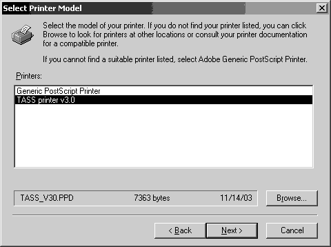 Программе установки необходимо указать директорию, где находится tass_v30.ppd. Для этого нажмите кнопку Browse и укажите директорию на локальном или сетевом диске